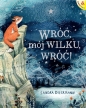 Wróć, mój Wilku, wróć! - Sandra Dieckmann