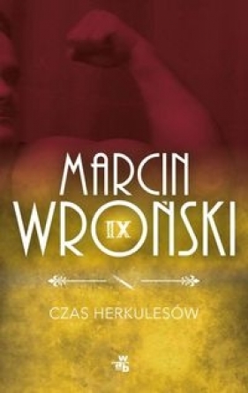 Czas Herkulesów (Uszkodzona okładka) - Wroński Marcin