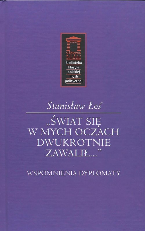 Świat się w mych oczach dwukrotnie zawalił