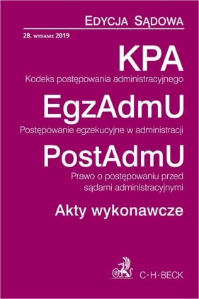 KPA EgzAdmU PostAdmU Akty wykonawcze Edycja Sądowa