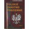 Polskie Państwo Podziemne. Część V