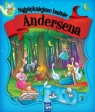 Najpiękniejsze baśnie Andersena Hans Christian Andersen