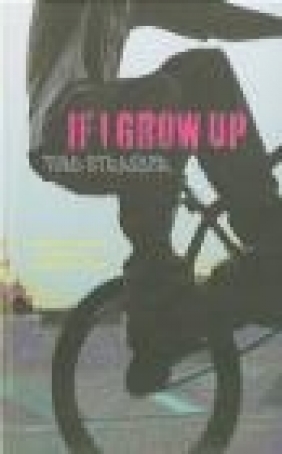 If I Grow Up Todd Strasser