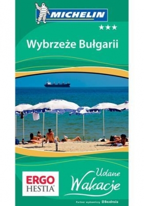Wybrzeże Bułgarii Udane Wakacje