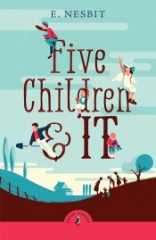 Five Children and It - Edith Nesbit