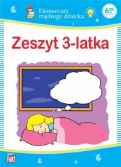 Zeszyt 3-latka. Elementarz mądrego dziecka - Opracowanie zbiorowe