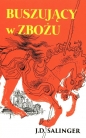 Buszujący w zbożu - J.D. Salinger
