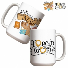 Kubek - Born to Read, Forced to Work 440ml