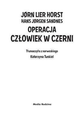 Operacja Człowiek w Czerni - Jørn Lier Horst