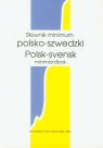 Słownik minimum polsko-szwedzki  Maciejewski Witold, Skalska Katarzyna, Zgółkowska Halina
