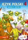 Język Polski SP Nauka O Języku 4/1 ćw. NPP Opracowanie zbiorowe