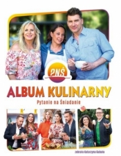 Album Kulinarny. Pytanie na śniadanie - Opracowanie zbiorowe