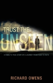 Trust the Unseen