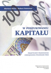 W poszukiwaniu kapitału - Mariusz Kicia, Robert Patterson