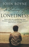 A History of Loneliness  Boyne John