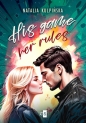 His Game, Her Rules. Wielkie Litery - Natalia Kulpińska