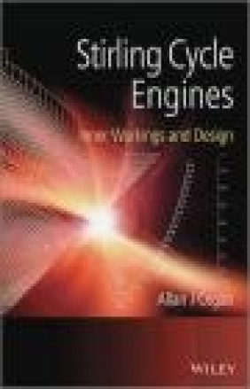 Stirling Cycle Engines Allan J. Organ