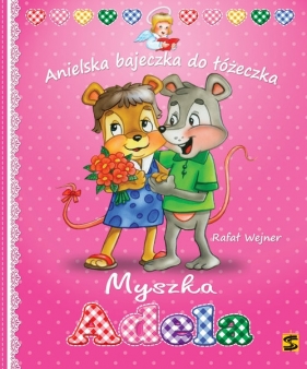 Myszka Adela - Rafał Wejner