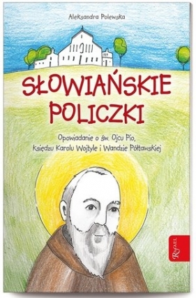 Słowiańskie policzki - Polewska Aleksandra