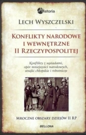 Konflikty narodowe i wewnętrzne II Rzeczypospolitej - <br />