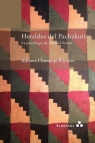 Heraldos del Pachakuti. La Pentalog?a de Manuel Scorza Churampi Ram?rez Adriana