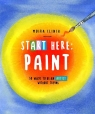 Start Here: Paint Moira Clinch