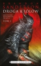 Archiwum burzowego światła. Droga Królów. Tom 1 (edycja jubileuszowa) - Brandon Sanderson
