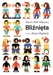 Bliźnięta - Piotr Sitkiewicz, Paweł Sitkiewicz