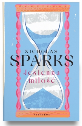 Jesienna miłość - Nicholas Sparks