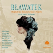 Bławatek (Audiobook) - Magdalena Buraczewska-Świątek