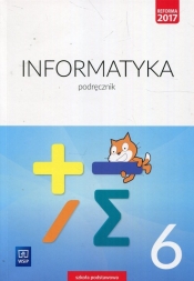 Informatyka. Podręcznik. Klasa 6. Szkoła podstawowa - Iwona Krajewska-Kranas, Witold Kranas, Wanda Jochemczyk