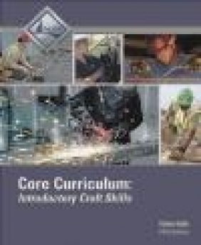 Core Curriculum Trainee Guide NCCER