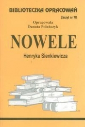 Biblioteczka Opracowań Nowele Henryka Sienkiewicza