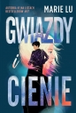Gwiazdy i cienie - Marie Lu