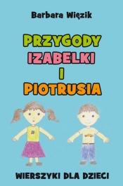 Przygody Izabelki i Piotrusia