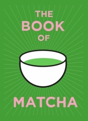 The Book of Matcha - Teapigs Teapigs