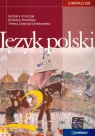 Język polski 2 podręcznik gimnazjum Klimczak Barbara, Tomińska Elżbieta, Zawisza-Chlebowska Teresa