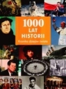 1000 lat historii. Kronika dziejów świata