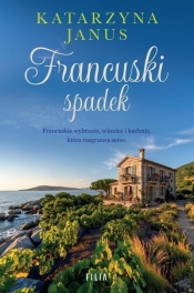 Francuski spadek - Katarzyna Janus
