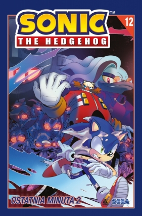 Sonic the Hedgehog 12. Ostatnia minuta 2 - Ian Flynn, Jack Lawrence, Adam Bryce Thomas