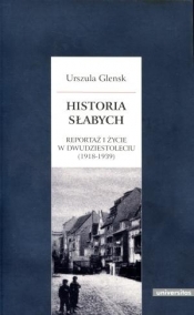 Historia słabych - Glensk Urszula<br />