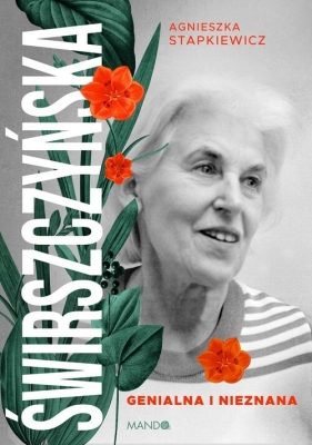 Świrszczyńska - Agnieszka Stapkiewicz