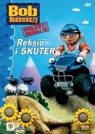 Bob Budowniczy - Reksio i Skuter Sarah Ball