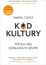 Kod Kultury. Poczuj siłę działania w grupie Daniel Coyle