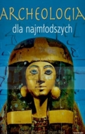 Archeologia dla najmłodszych