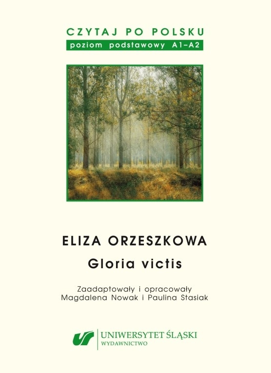 Czytaj po polsku. Tom 13. Eliza Orzeszkowa: Gloria victis