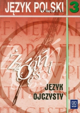 Język ojczysty 3 podręcznik - Orłowa Krystyna, Synowiec Helena