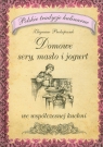 Domowe sery masło i jogurt we współczesnej kuchni Prokopczuk Zbigniew