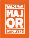 Major Waldemar Fydrych