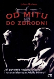 Od mitu do zbrodni